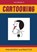 Cartooning, Ivan Brunetti - Paperback - 9780300170993