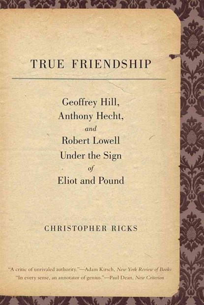 True Friendship, Christopher Ricks - Paperback - 9780300171464