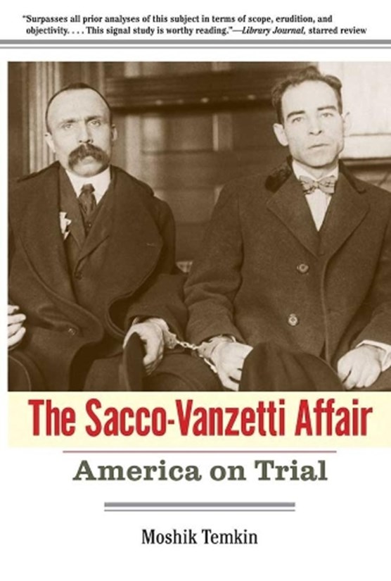 The Sacco-Vanzetti Affair