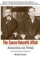 The Sacco-Vanzetti Affair | Moshik Temkin | 