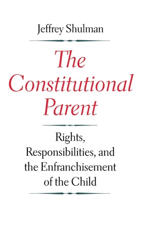 The Constitutional Parent