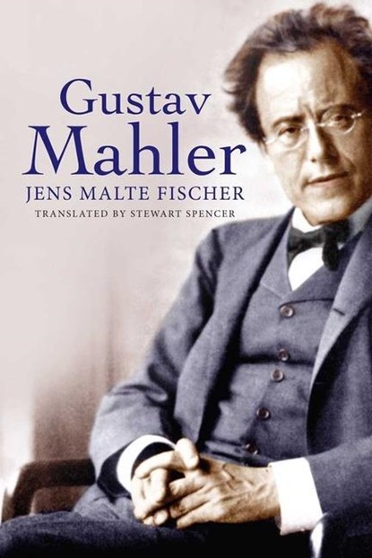 Gustav Mahler, Jens Malte Fischer - Paperback - 9780300194111