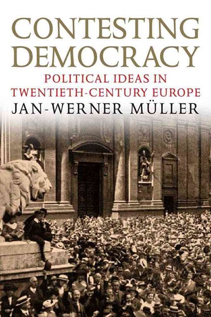 Contesting Democracy, Jan-Werner Muller - Paperback - 9780300194128
