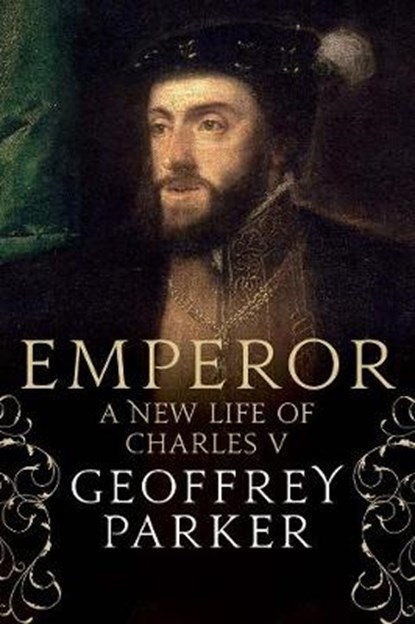 Emperor, geoffrey parker - Overig Gebonden - 9780300196528