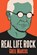 Real Life Rock, Greil Marcus - Gebonden - 9780300196641