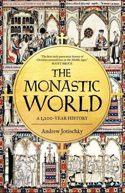 The Monastic World, Andrew Jotischky - Gebonden - 9780300208566