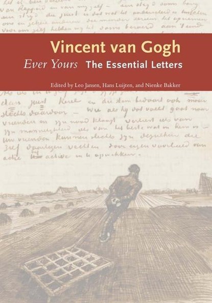 Ever Yours, Vincent van Gogh - Gebonden - 9780300209471