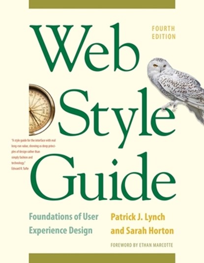 Web Style Guide, 4th Edition, Patrick J. Lynch ; Sarah Horton - Paperback - 9780300211658