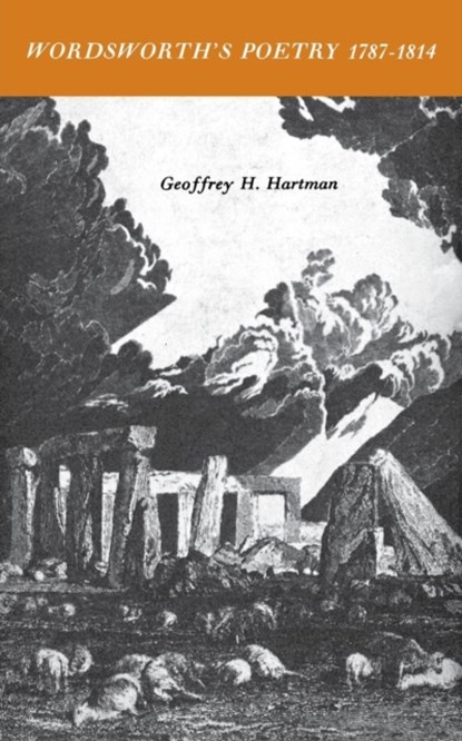 Wordsworth's Poetry 1787-1814, Geoffrey Hartman - Paperback - 9780300214598