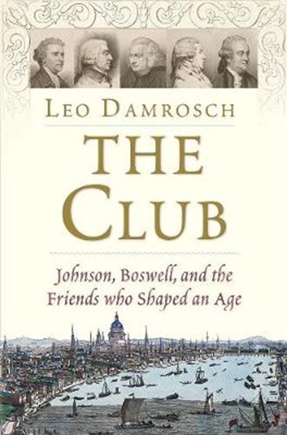 The Club, Leo Damrosch - Gebonden Gebonden - 9780300217902