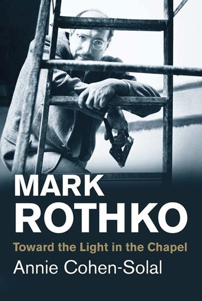 Mark Rothko, Annie Cohen-Solal - Paperback - 9780300219685