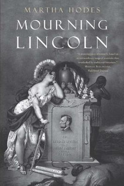 Mourning Lincoln, Martha Hodes - Paperback - 9780300219753