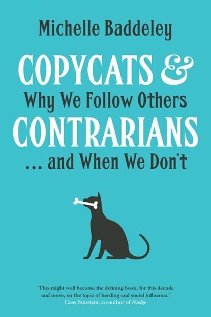 Copycats and Contrarians, Michelle Baddeley - Gebonden Gebonden - 9780300220223