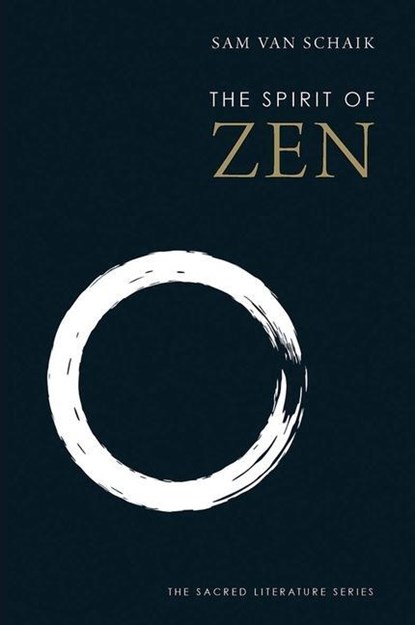 The Spirit of Zen, Sam van Schaik - Paperback - 9780300221459