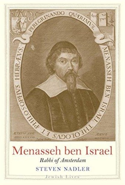 Menasseh ben Israel, Steven Nadler - Gebonden Gebonden - 9780300224108