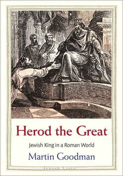 Herod the Great, Martin Goodman - Gebonden - 9780300228410