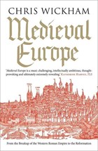 Medieval Europe | Chris Wickham | 