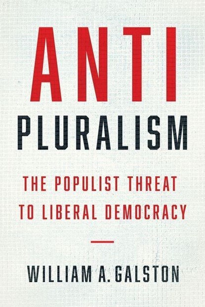 Anti-Pluralism, William A. Galston - Gebonden - 9780300228922