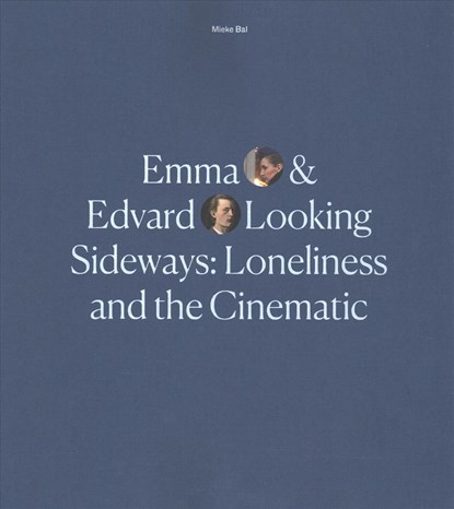 Emma and Edvard Looking Sideways, Mieke Bal - Paperback - 9780300229110