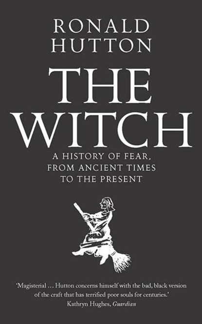 The Witch, Ronald Hutton - Paperback - 9780300238679