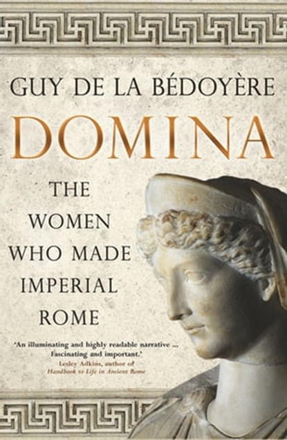 Domina, Guy de la Bédoyère - Ebook - 9780300240672