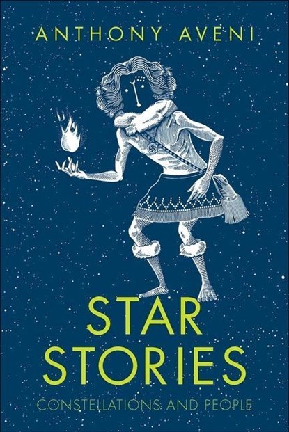 Star Stories, Anthony Aveni - Gebonden - 9780300241280