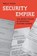 Security Empire, Molly Pucci - Gebonden - 9780300242577