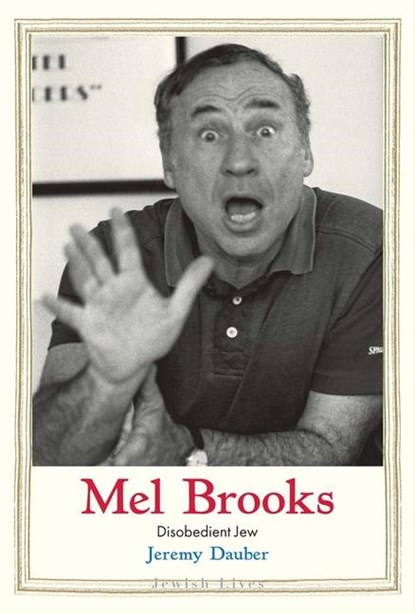 Mel Brooks, Jeremy Dauber - Gebonden - 9780300244274
