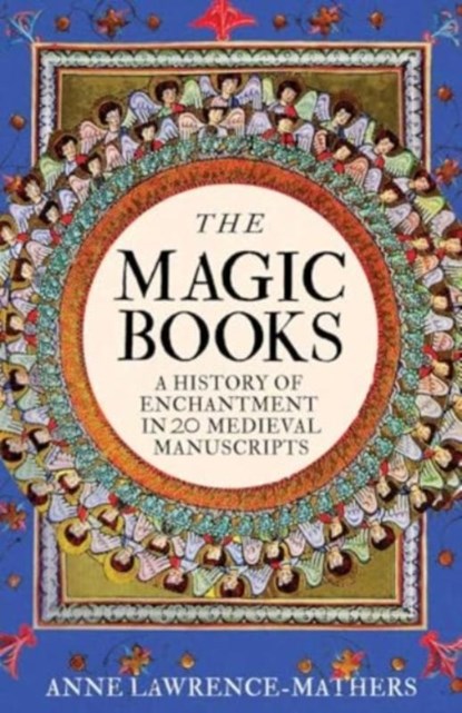 The Magic Books, Anne Lawrence-Mathers - Gebonden - 9780300244434
