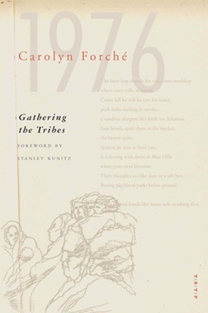 Gathering the Tribes, Carolyn Forche - Paperback - 9780300246322
