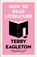 How to Read Literature, Terry Eagleton - Paperback - 9780300247640