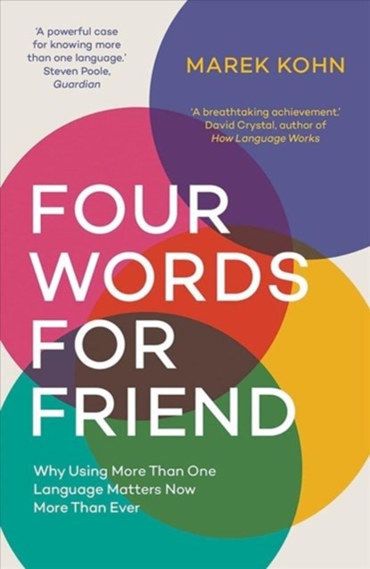 Four Words for Friend, Marek Kohn - Paperback - 9780300251517