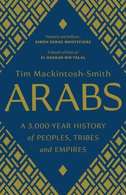 Arabs, Tim Mackintosh-Smith - Paperback - 9780300251630