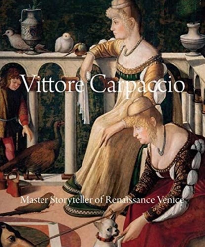 Vittore Carpaccio, Peter Humfrey - Gebonden - 9780300254471