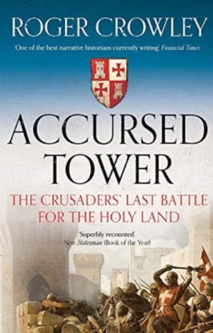 Accursed Tower, Roger Crowley - Paperback - 9780300254808