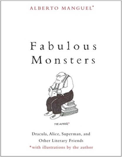 Fabulous Monsters, Alberto Manguel - Paperback - 9780300255355