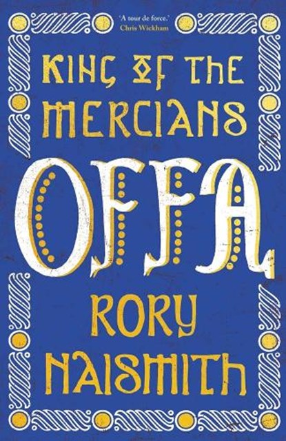 Offa, Rory Naismith - Gebonden - 9780300257465