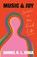 Music and Joy, Daniel K. L. Chua - Gebonden - 9780300264210