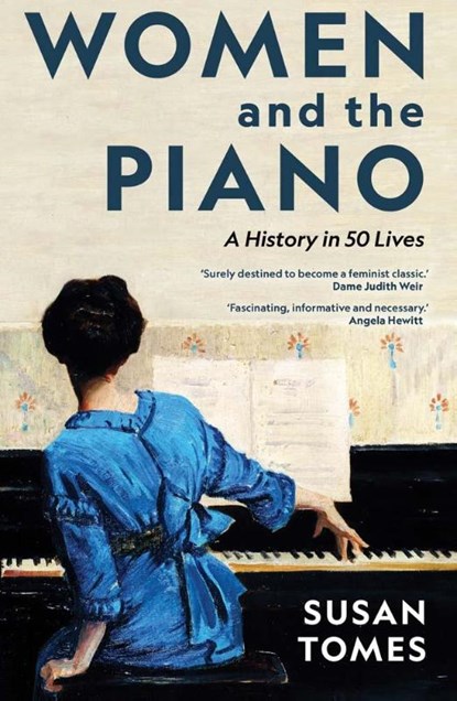 Women and the Piano, Susan Tomes - Gebonden - 9780300266573