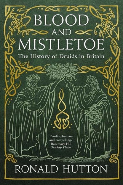 Blood and Mistletoe, Ronald Hutton - Paperback - 9780300267754