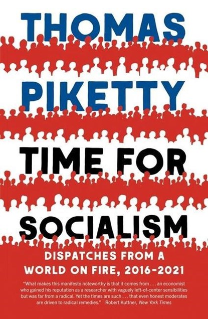 Time for Socialism, Thomas Piketty - Paperback - 9780300268126