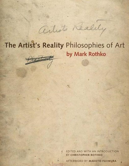 The Artist's Reality, Mark Rothko - Paperback - 9780300269871