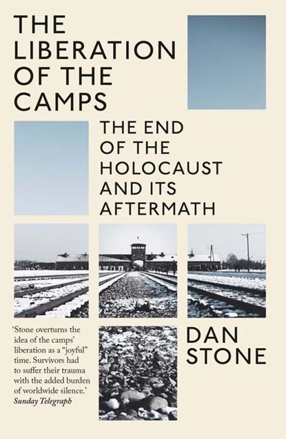 The Liberation of the Camps, Dan Stone - Paperback - 9780300270266