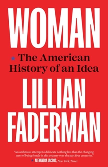 Woman, Lillian Faderman - Paperback - 9780300271140