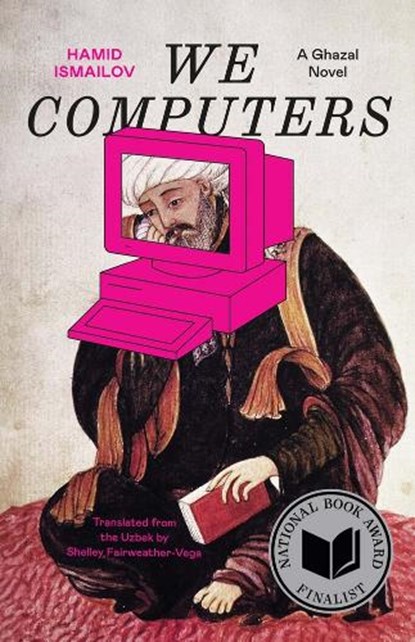 We Computers, Hamid Ismailov - Paperback - 9780300272741
