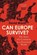 Can Europe Survive?, David Marsh - Gebonden - 9780300273007