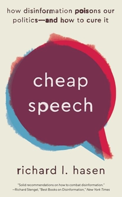 Cheap Speech, Richard L. Hasen - Paperback - 9780300274097