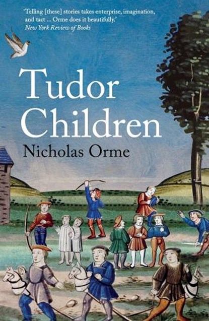 Tudor Children, Nicholas Orme - Paperback - 9780300276114