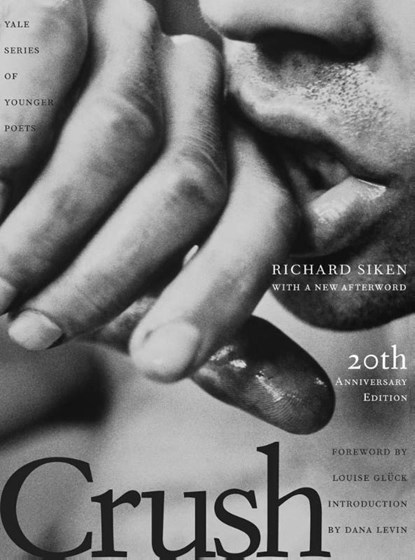 Crush, Richard Siken - Gebonden - 9780300278576