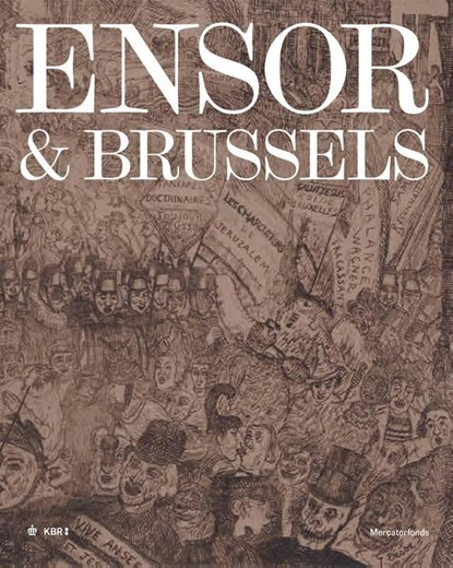 Ensor & Brussels, Davy Depelchin ; Jean-Philippe Huys ; Lise Vandewal ; Sarah Van Ooteghem - Paperback - 9780300278729